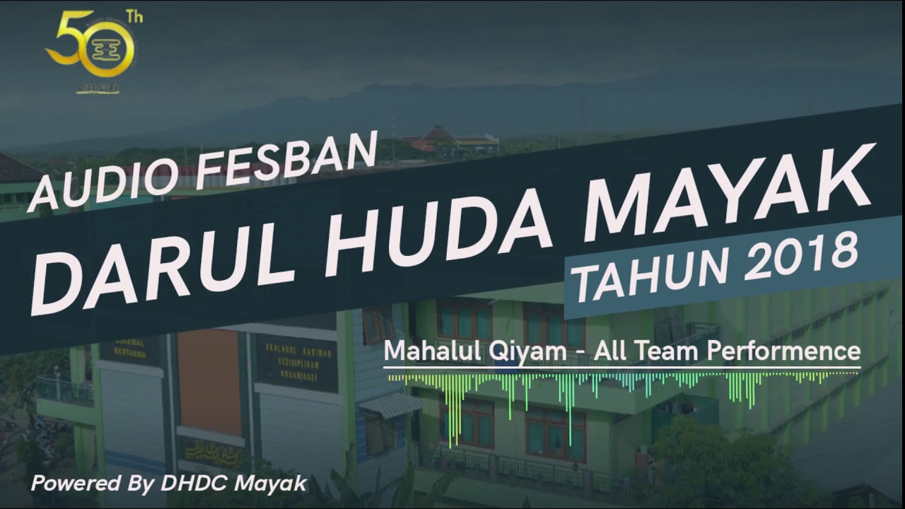 Sholawat Banjari - Mahalul  Qiyam - Festival Banjari Pon. Pes. Darul Huda Mayak