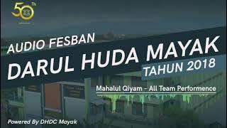 Sholawat Banjari - Mahalul  Qiyam - Festival Banjari Pon. Pes. Darul Huda Mayak