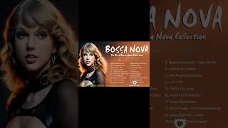 The Best Of Bossa Nova Covers Popular Songs | Jazz Bossa Nova Playlist Collection | Top 100 Hits