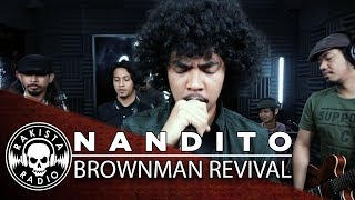 Nandito by Brownman Revival | Rakista Live EP106 chords
