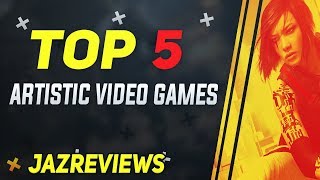 Top 5 Artistic Video Games