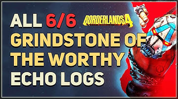 All Grindstone of the Worthy ECHO Logs Borderlands 4