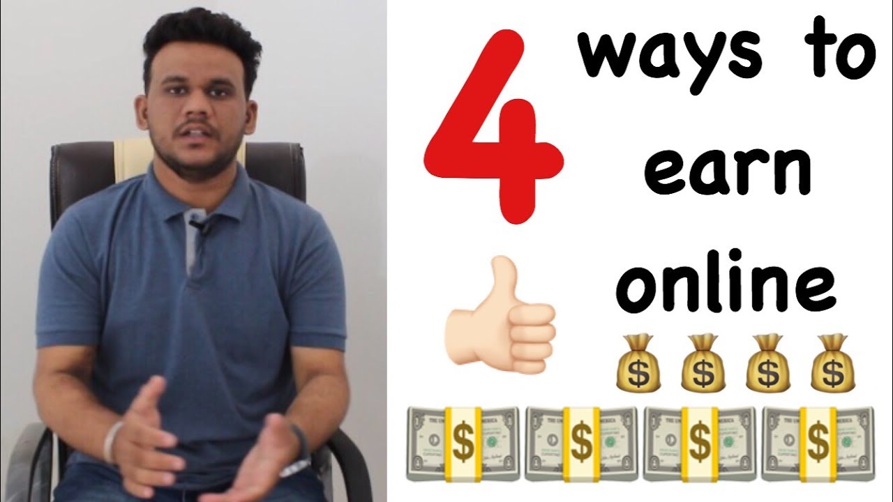 [Hindi] Best 4 Ways to EARN money Online | How to earn online ...