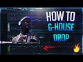 How To G-House Drop [FL Studio Tutorial]
