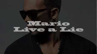 Mario - Live A Lie Lyrics On Screen