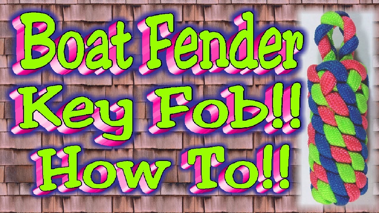 How To Make A Paracord Boat Fender Key Fob YouTube