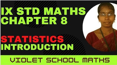 IX th standard samacheer maths statistics introduction
