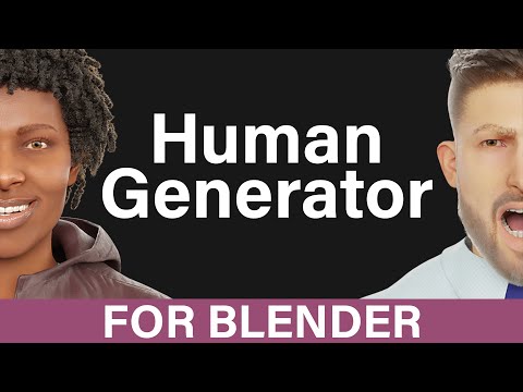 Human Generator for Blender - Time-lapse Trailer!