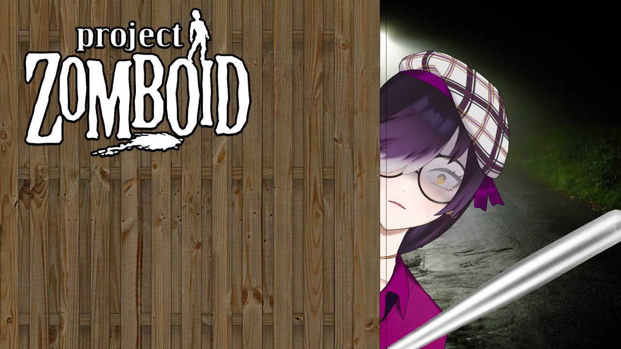 [PROJECT ZOMBOID] What is a Zom? A Miserable Little Pile of Boids! # ...