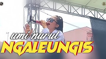 NGALEUNGIS. UMI NURUL KEY