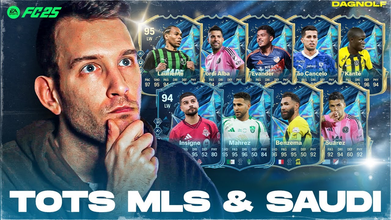 TOTS MLS & SAUDI | INSIGNE, MAHREZ, BENZEMA, SUAREZ, KANTE, ALBA, EVANDER, CANCELO, LAURIENTE | FC25