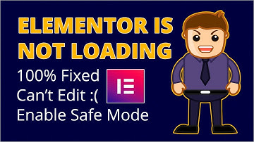 How to solve Elementor Not Loading | Enable Safe Mode | 5 Steps, 100% Error Fixed!!