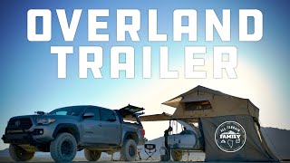 Custom Overland Trailer Build