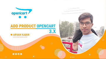 How to Create New Products Upload on OpenCart(CMS) | Bangla OpenCart Tutorial 2020  | Aryan Kabir