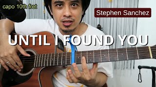 Until I Found You (capo 10th) easy chords for beginners 'guitar tutorial'