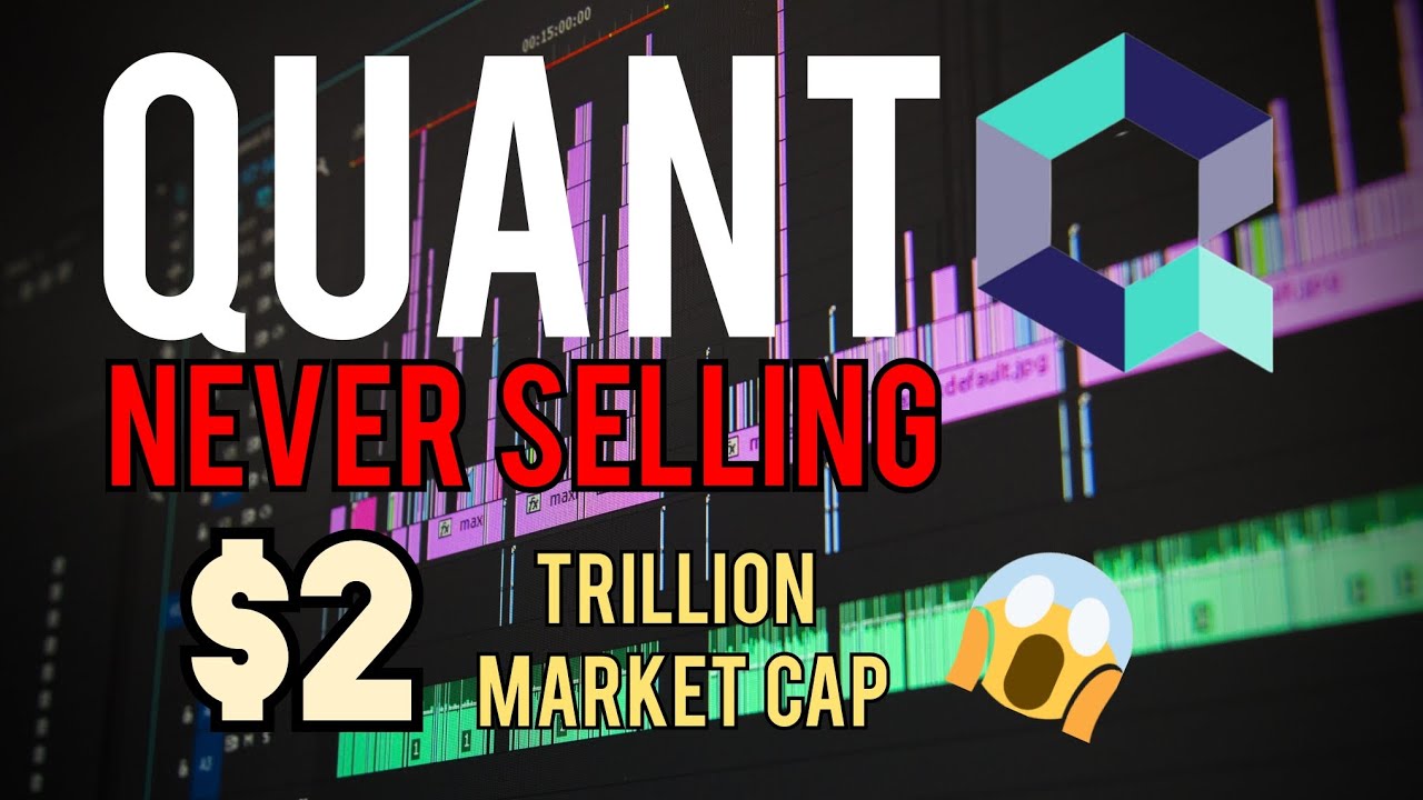 🚨 QUANT | $2 TRILLION MARKET CAP? | NEVER SELLING. 👀😱