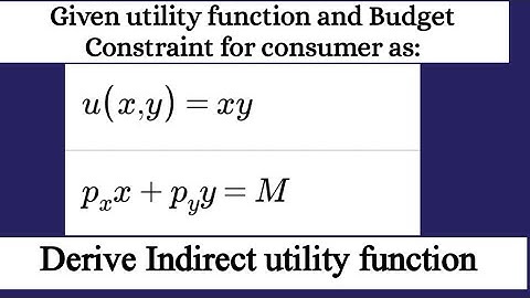 how to derive indirect utility function