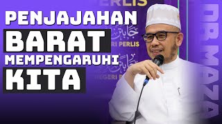 Prof Dato Dr MAZA - Penjajahan Barat Mempengaruhi Kita