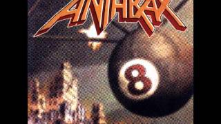 Anthrax - Vol. 8: The Threat Is Real! [FULL ALBUM]