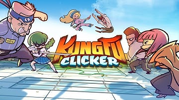 Kung Fu Clicker now available on the App Store and Google Play