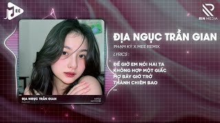 Địa Ngục Trần Gian Mee Remix - Phạm Kỳ Những Cánh Hoa Rơi Theo Dòng Nước Mắt Remix