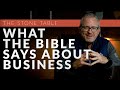 What The Bible Says About Business