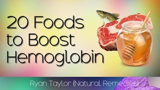 20 Foods that Increase: Haemoglobin