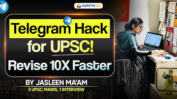 Telegram Hack - The Right Way to Use Telegram for UPSC Revision by Jasleen Ma