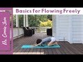 Basics for Flowing Freely