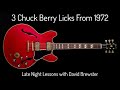3 Chuck Berry Licks From 1972