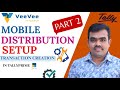 Mobile Distribution Setup in Tally Prime | Transaction Creation| Part -2 | Tamil