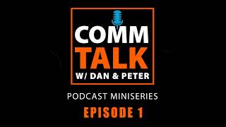 Season 2 - Episode 1 - CommTALK - Podcast Miniseries About How to Communicate in Business