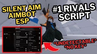Rivals Script *NO KEY* | Silent Aim, Aimbot, ESP & More | Undetectable | Mobile & PC | *OP* Net Worth