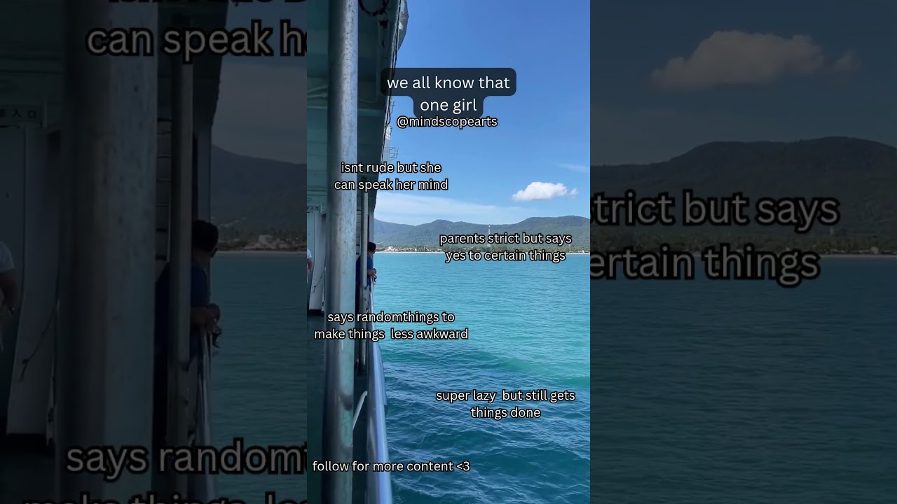 We all know that one girl..