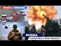 Ukraine War Update: Russia Launches New Offensives