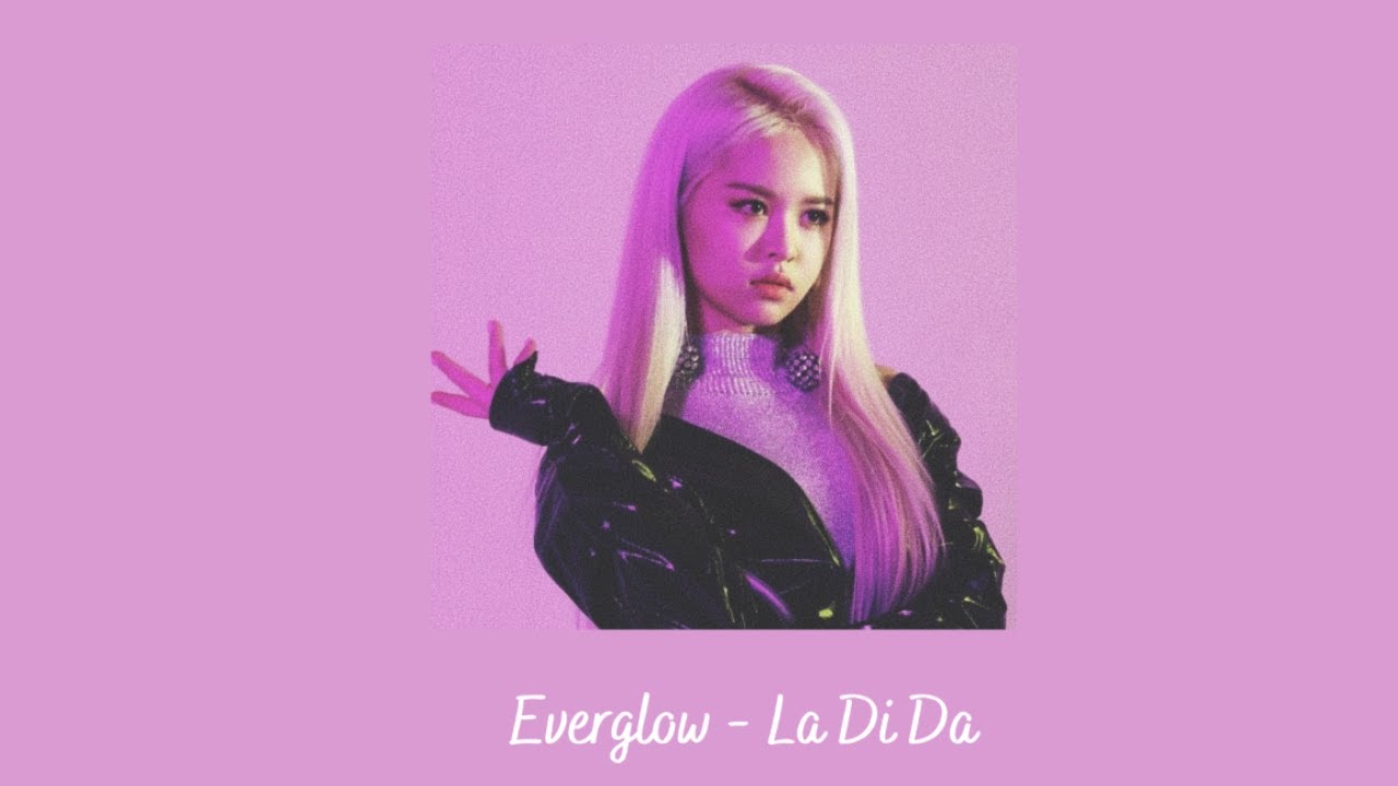 Everglow - La Di Da {slowed + reverb}