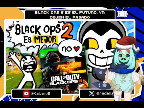 Radams reacciona a "Black Ops 6 es el futuro, ya dejen el pasado" - El Último Círculo