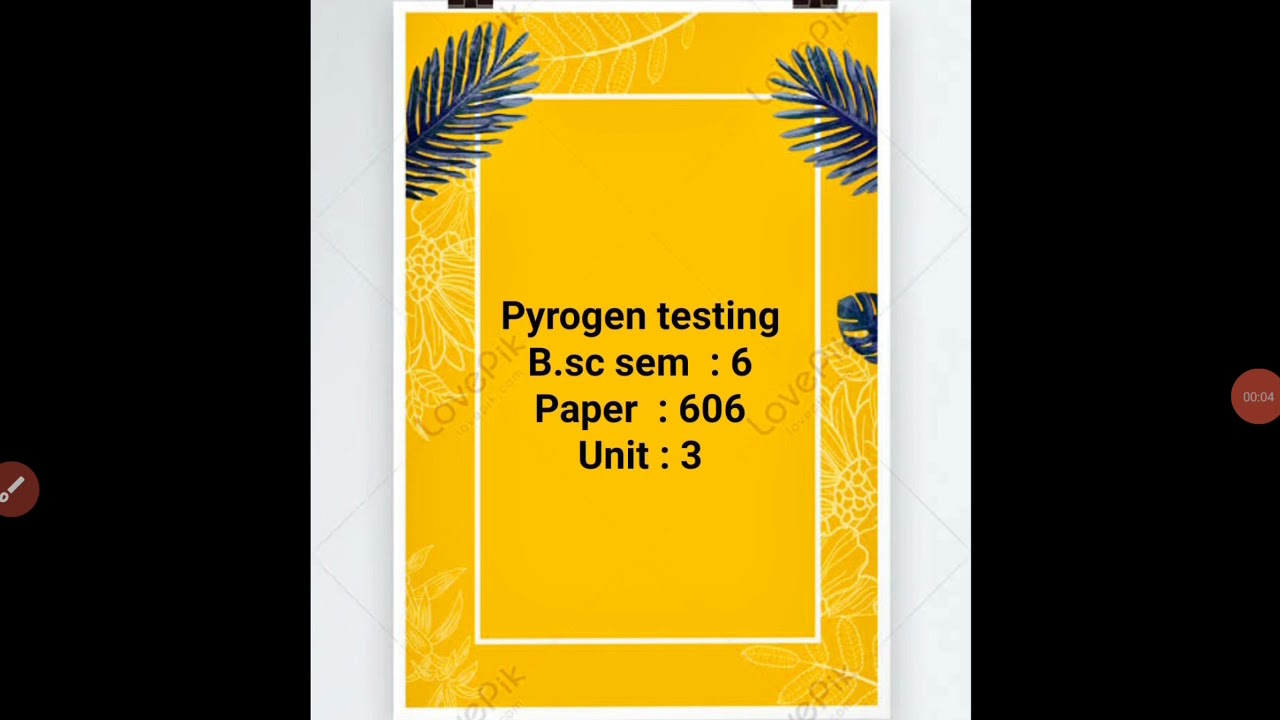 Microbiology, B.sc sem: 6 , paper: 606 , pyrogen testing