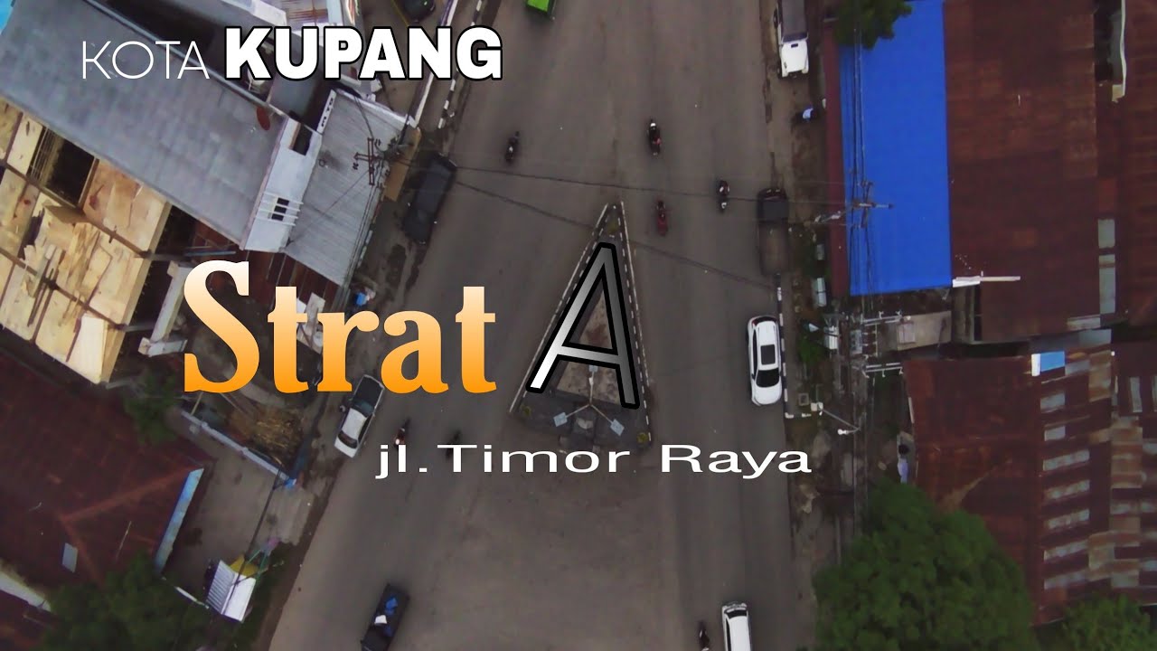 Timor Raya Strat A jl.Timor Raya Kota KUPANG || East Nusa Tenggara #kotakupang # ...