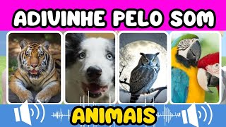 DE QUAL ANIMAL É ESTA VOZ?