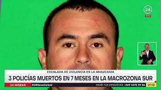 Escalada de violencia en La Araucanía: tres policías muertos en siete meses en la macrozona sur
