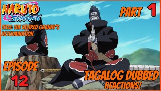Naruto Shippuden Episode 12 Part 1 - Tagalog Dub