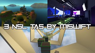 3 Nsl Tas By Miswift