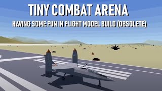 Tiny Combat Arena 0.5.3.0 Flight Model Build