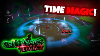 Time Magic FULL SHOWCASE! (Grimoires Legacy)