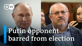 Russia blocks Boris Nadezhdin from presidential election | DW News