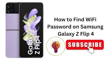 How to Find WiFi Password on Samsung Galaxy Z Flip 4