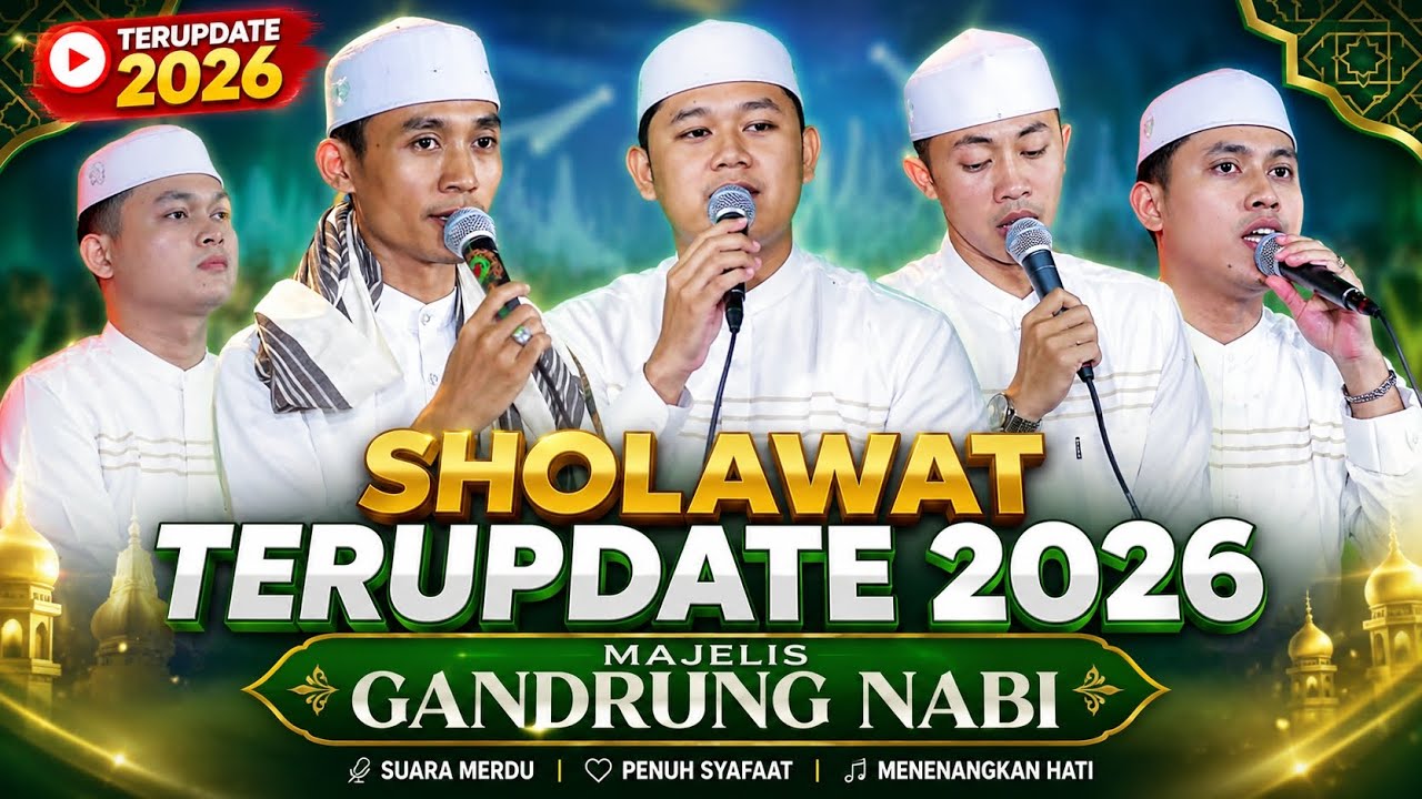 🔵1 JAM FULL SHOLAWAT GANDRUNG NABI 2026