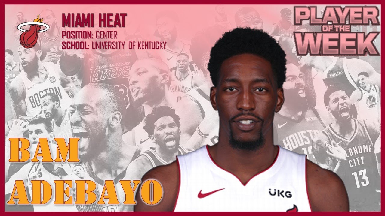 MIAMI HEAT: Bam Adebayo ᴴᴰ