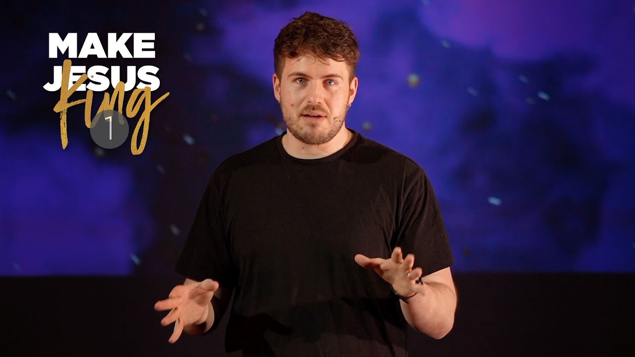 Make Jesus King Part 1 Of Your Doubts // Mat Miles YouTube